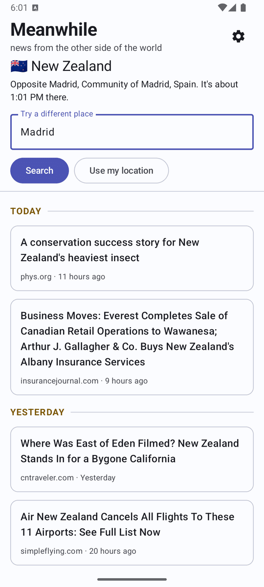 Meanwhile after searching for Madrid: it shows today's and yesterday's headlines from New Zealand, the country opposite.